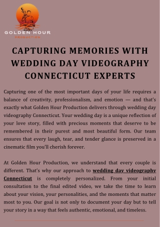 Capturing Memories with Wedding Day Videography Connecticut Experts