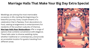 Marriage Halls That Make Your Big Day Extra Special