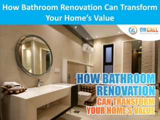 How Bathroom Renovation Can Transform Your Home’s Value