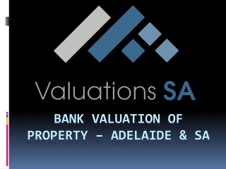 Bank Property Valuation SA – Pre-Mortgage Certified Reports