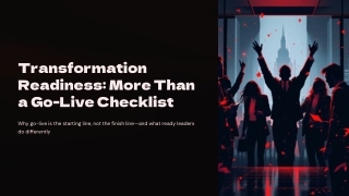 Transformation-Readiness-More-Than-a-Go-Live-Checklist