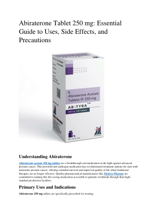 Abiraterone Tablet 250 mg- Essential Guide to Uses, Side Effects, and Precautions