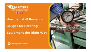Everything You Need to Know About Installing Pressure Gauges for Catering Equipm