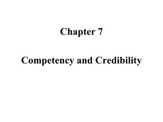 Chapter 7 Competency and Credibility