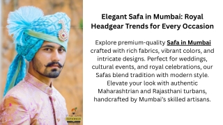 Elegant Safa in Mumbai Royal Headgear Trends for Every Occasion