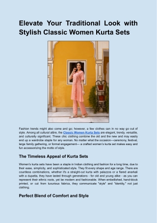 Elevate Your Traditional Look with Stylish Classic Women Kurta Sets