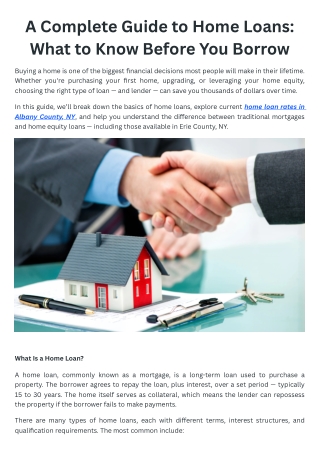 A Complete Guide to Home Loans What to Know Before You Borrow