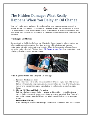 The Hidden Damage What Really Happens When You Delay an Oil Change