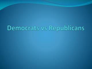Democrats vs Republicans