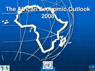 The African Economic Outlook 2008