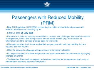 Passengers with Reduced Mobility (PRM)