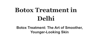 Botox Treatment in Delhi (1)