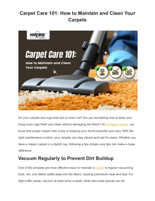 Carpet Care 101: How to Maintain and Clean Your Carpets