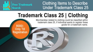 Trademark Class 25 | Clothing