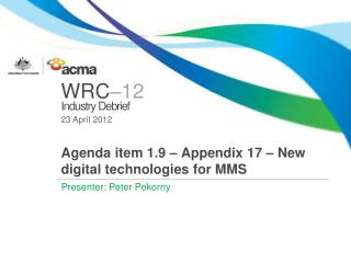 Agenda item 1.9 – Appendix 17 – New digital technologies for MMS