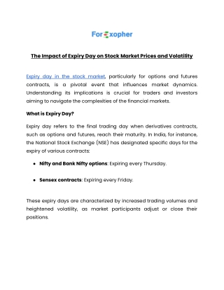 How Expiry Day Affects Stock Market Prices and Market Volatility