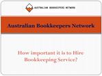 How important it is to Hire Bookkeeping Service?