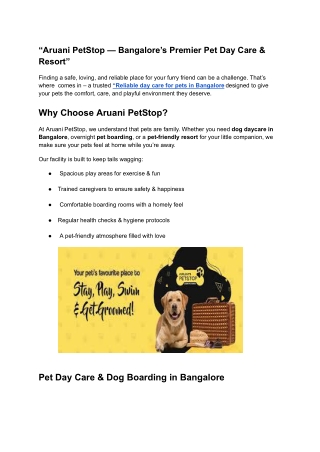 “Aruani PetStop — Bangalore’s Premier Pet Day Care & Resort”