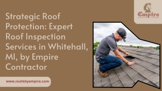 Professional Roof Inspection in Whitehall, MI, Made Easy