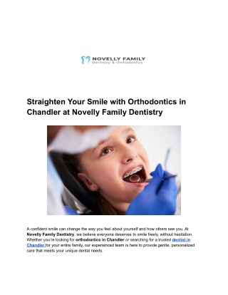 Straighten Your Smile with Orthodontics in Chandler at Novelly Family Dentistry
