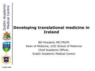 Developing translational medicine in Ireland