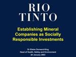 Establishing Mineral Companies as Socially Responsible Investments