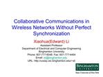 Collaborative Communications in Wireless Networks Without Perfect Synchronization