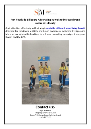 Run Roadside Billboard Advertising Kuwait to increase brand awareness locally