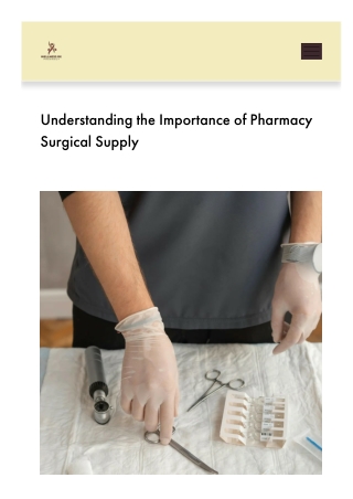 Pharmacy Surgical Supply