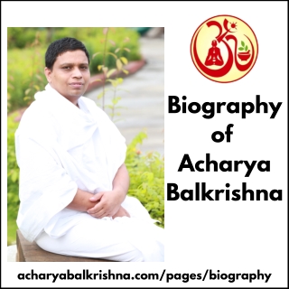 From Humble Origins to Holistic Visionary — The Journey of Acharya Balkrishna