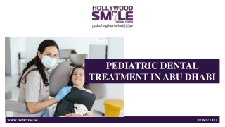 PEDIATRIC DENTAL TREATMENT IN ABU DHABI