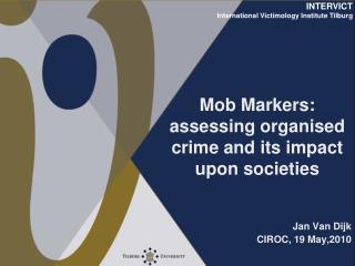 Mob Markers: assessing organised crime and its impact upon societies