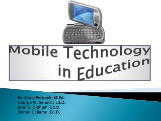 Mobile Technology in Education