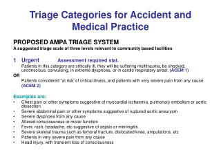 Triage Categories for Accident and Medical Practice
