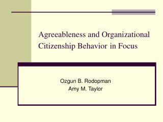 Agreeableness and Organizational Citizenship Behavior in Focus