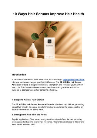 10 Ways Hair Serums Improve Hair Health