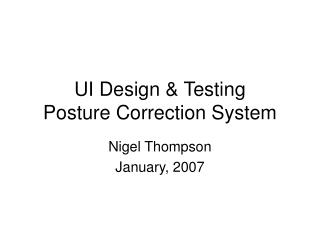 UI Design &amp; Testing Posture Correction System