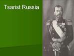 Tsarist Russia