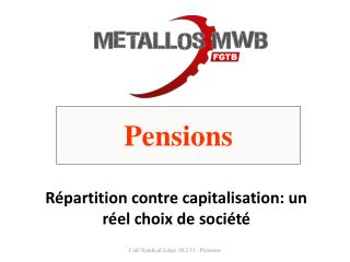 Répartition contre capitalisation: un réel choix de société