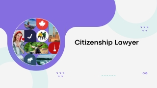 Trusted Citizenship Lawyer in Canada – Expert Legal Support for Your Immigration