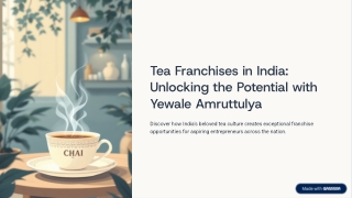 Tea-Franchises-in-India-Unlocking-the-Potential-with-Yewale-Amruttulya