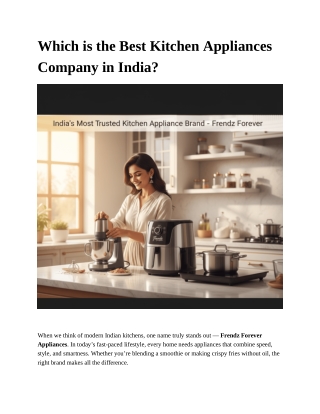 Which is the Best Kitchen Appliances Company in India_