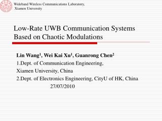 Low-Rate UWB Communication Systems Based on Chaotic Modulations