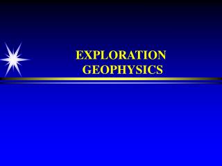 EXPLORATION GEOPHYSICS