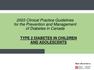 TYPE 2 DIABETES IN CHILDREN AND ADOLESCENTS