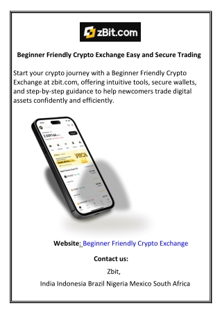 Beginner Friendly Crypto Exchange Easy and Secure Trading