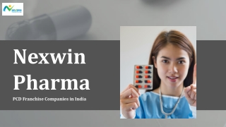 Nexwin Pharma - Leading PCD Pharma Franchise Opportunities