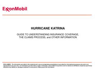 HURRICANE KATRINA GUIDE TO UNDERSTANDING INSURANCE COVERAGE, THE CLAIMS PROCESS, and OTHER INFORMATION