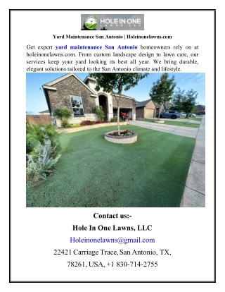 Yard Maintenance San Antonio  Holeinonelawns