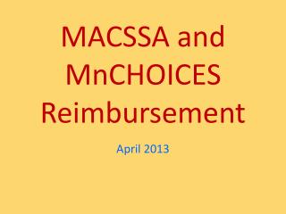 MACSSA and MnCHOICES Reimbursement